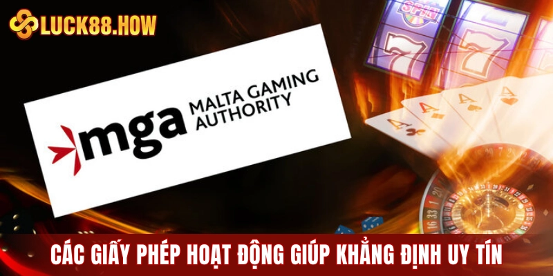 Các giấy phép hoạt động quan trọng giúp khẳng định uy tín